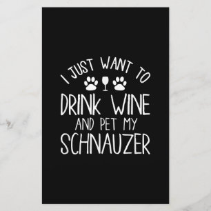ik wil alleen maar wijn drinken en mijn schnauzer briefpapier