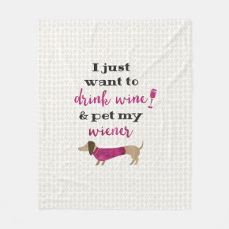 Ik wil alleen maar wijn drinken en mijn vrouw late fleece deken