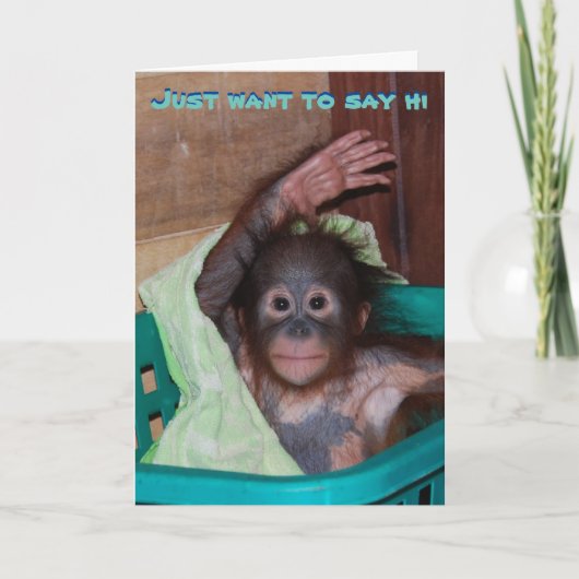 Ik wil alleen maar zeggen: geil Orangutan Kaart (Voorkant)