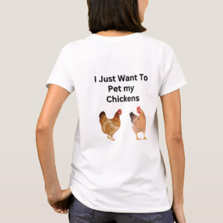 Ik wil alleen m'n kippen pakken, grappig, humor t-shirt