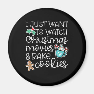 Ik wil alleen naar kerstfilms kijken met koekjes magneet