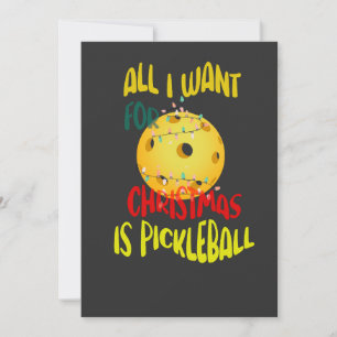 Ik wil alleen voor Kerstmis Pickleball grappige re Kaart