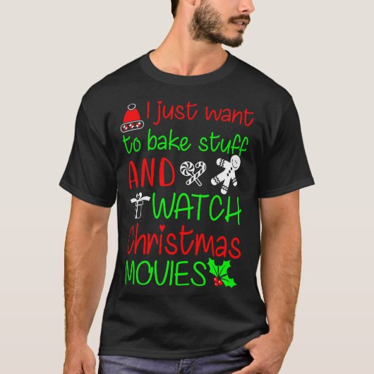 IK WIL ALLEEN ZWART EN WATCH CHRISTMAS MOVI. T-SHIRT (Voorkant)