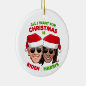 IK WIL ALLEMAAL CHRISTMAS BIDEN HARRIS. KERAMISCH ORNAMENT (Rechts)