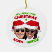 IK WIL ALLEMAAL CHRISTMAS BIDEN HARRIS. KERAMISCH ORNAMENT (Voorkant)