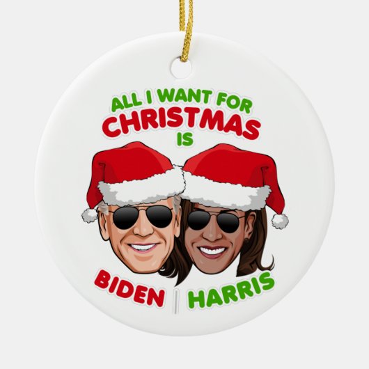 IK WIL ALLEMAAL CHRISTMAS BIDEN HARRIS. KERAMISCH ORNAMENT (Voorkant)