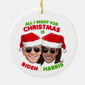 IK WIL ALLEMAAL CHRISTMAS BIDEN HARRIS. KERAMISCH ORNAMENT (Achterkant)