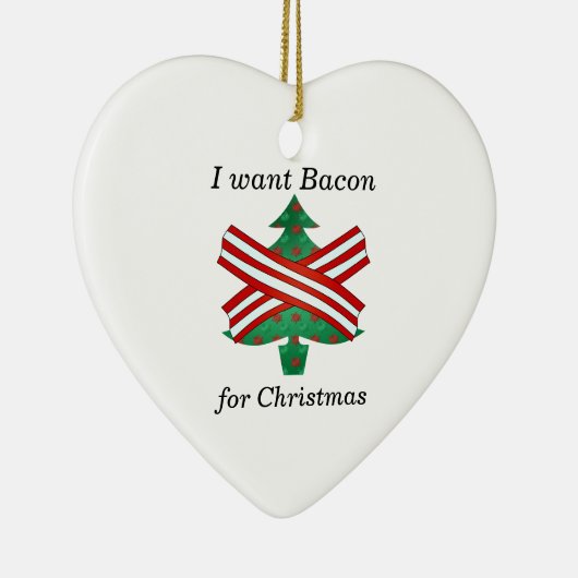 Ik wil bacon voor kerstmis keramisch ornament (Rechts)