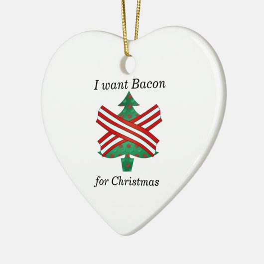 Ik wil bacon voor kerstmis keramisch ornament (Links)