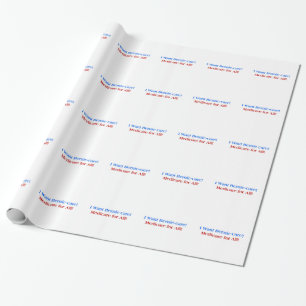 Ik wil Bernie-Care, Medicare voor Iedereen! Cadeaupapier