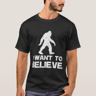 IK WIL BIGFOOT GELOVEN T-SHIRT
