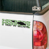 Ik wil buitenaardse bumpersticker geloven (Op Truck)