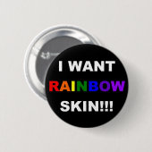 IK WIL BUTTON VAN DE HUID VAN DE RAINBOW (Voorkant /achterkant)