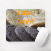 Ik wil Cookie. Muismat (Met muis)