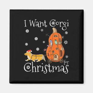 Ik wil Corgi voor kerst grappige Santa Corgi hond Magneet