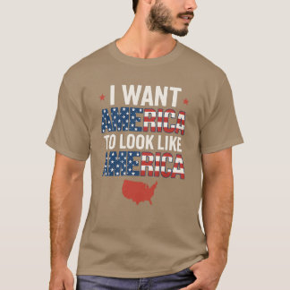 IK WIL DAT AMERIKA OP AMERIKA LIJKT T-SHIRT