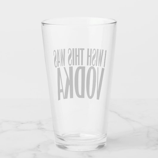 IK WIL DAT DIT VODKA WAS GLAS (Achterkant)