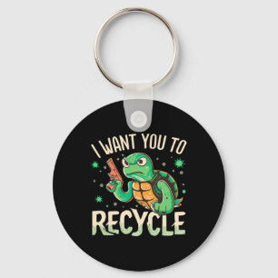 Ik wil dat je een milieuactivisme-team Recyclen Sleutelhanger