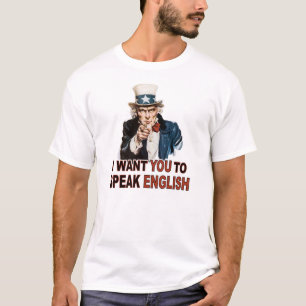 Ik wil dat je Engels spreekt. T-shirt