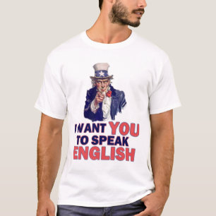 Ik wil dat je Engels spreekt T-shirt