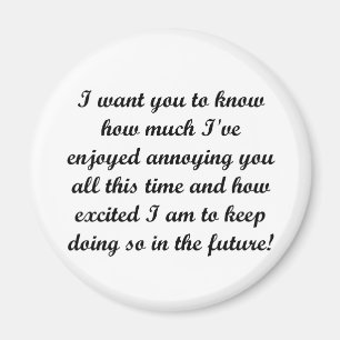 Ik wil dat je het weet magneet