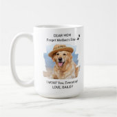 Ik wil dat je mama Happy Moederdag Pet foto doet Koffiemok (Links)