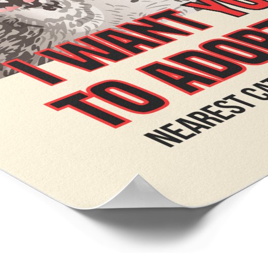 Ik wil dat je me goedkeurt over de kat adoptieserv poster (Hoek)