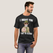 Ik wil dat je naar school gaat t-shirt (Voorkant volledig)