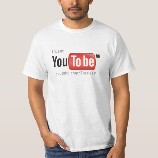 Ik wil dat je op YouTube bent T-shirt (Voorkant)