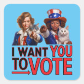 IK WIL DAT JE STEMT (Cat Ladies) Vierkante Sticker (Voorkant)