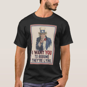 Ik wil dat je veronderstelt dat ze oom Sam Polit l T-shirt
