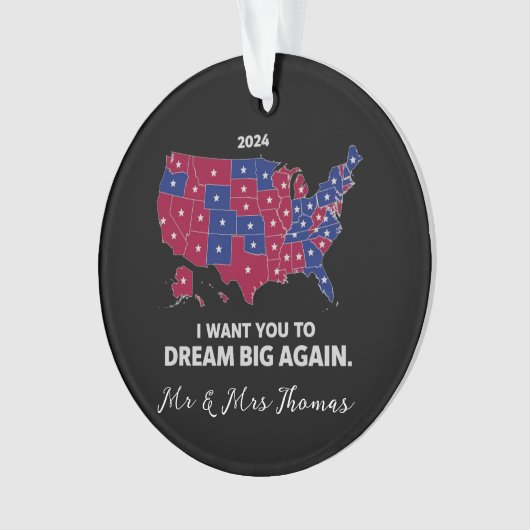 Ik wil dat je weer groot droomt, pro Trump patriot Ornament (voorkant)