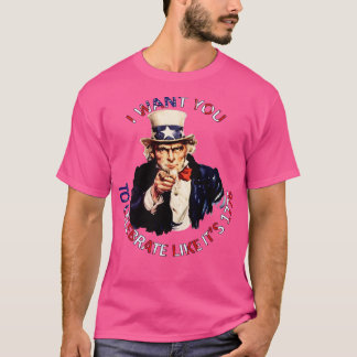 Ik wil dat jullie het vieren zoals in 1776 t-shirt