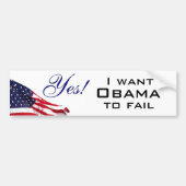 Ik wil dat Obama faalt Bumpersticker (Voorkant)