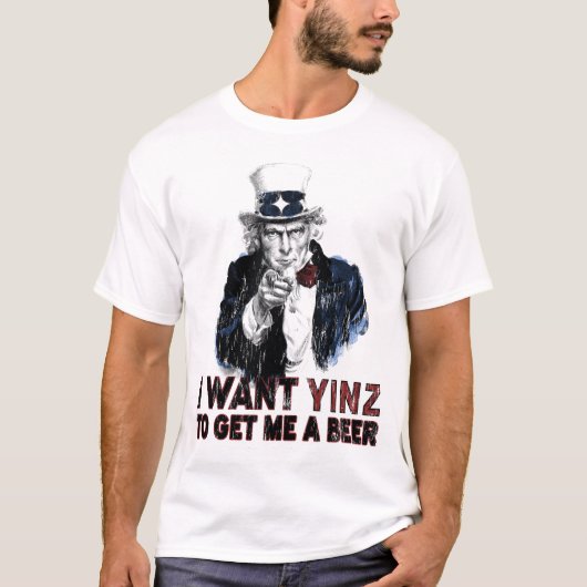 Ik wil dat Yinz een biertje voor me haalt T-shirt (Voorkant)