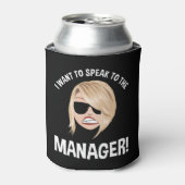 Ik wil de manager spreken! Karen Meme Blikjeskoeler (Blikje Voorkant)