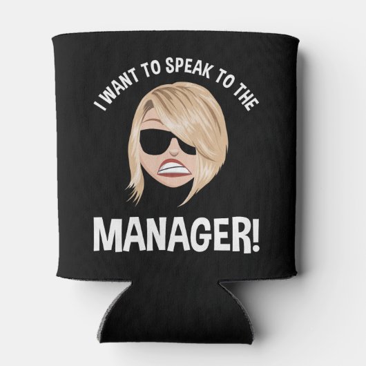Ik wil de manager spreken! Karen Meme Blikjeskoeler (Achterkant)