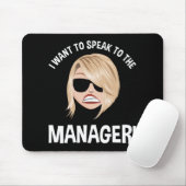 Ik wil de manager spreken! Karen Meme Muismat (Met muis)