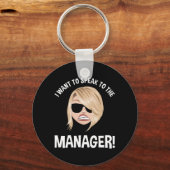 Ik wil de manager spreken! Karen Meme Sleutelhanger (Voorkant)