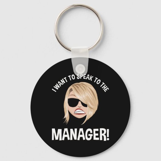 Ik wil de manager spreken! Karen Meme Sleutelhanger (Achterkant)