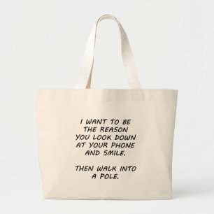 Ik wil de reden zijn grote tote bag