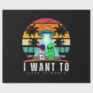 Ik wil deze wereld verlaten Alien Vintage Zonsonde Cadeaupapier