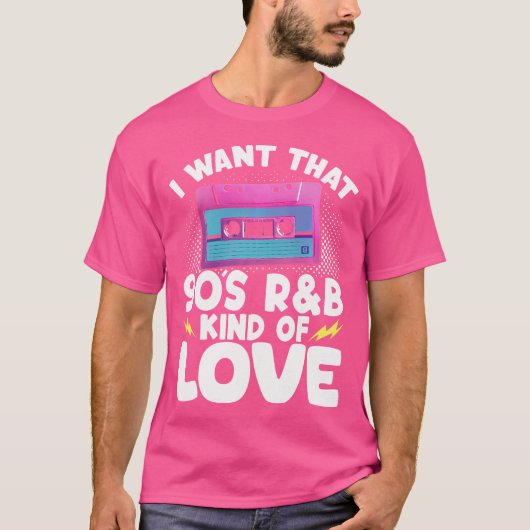 Ik wil die 90s RB soort liefde T-shirt (Voorkant)