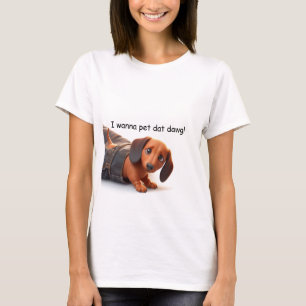 Ik wil die hond aaien t-shirt