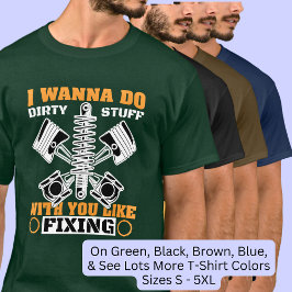 Ik wil dingen doen zoals repareren t-shirt