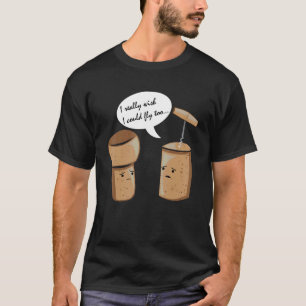 Ik wil echt dat ik kurk liquor alcohol kan vliegen t-shirt