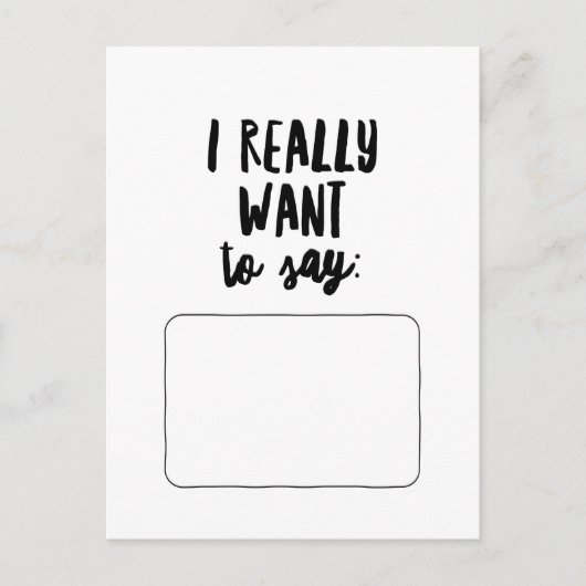 Ik wil echt zeggen... briefkaart (Voorkant)