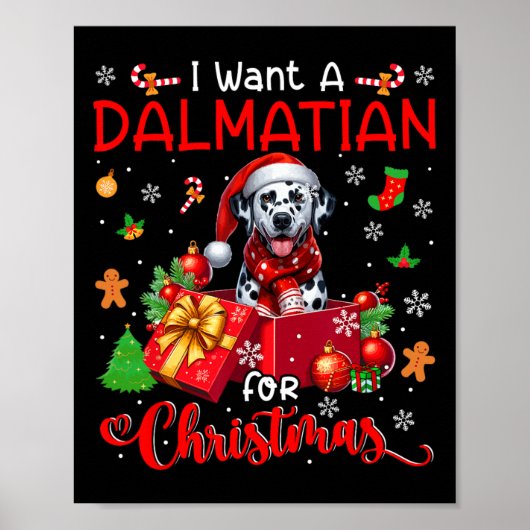 Ik wil een Dalmatiër voor kerst eigenaar Santa Dog Poster (Voorkant)