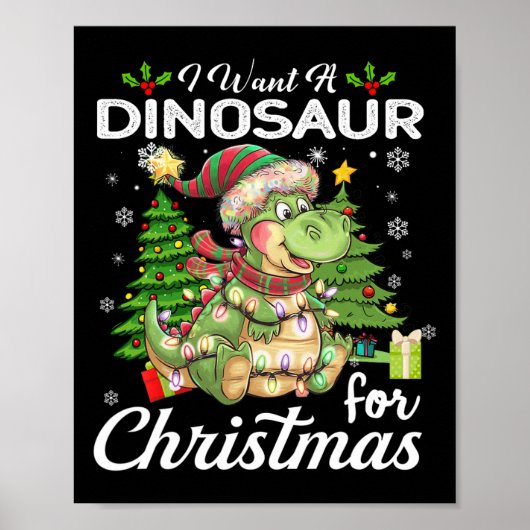 Ik wil een dinosaurus voor kerst Schattigee gesche Poster (Voorkant)