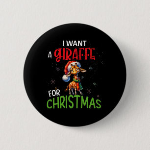 Ik wil een giraffe voor kerstmis Funny Cute Byby Ronde Button 5,7 Cm